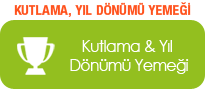 Kutlama, Yıldönümü & Kokteyl Yemeği