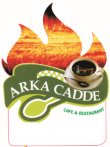 Arka Cadde Cafe&Restaurant