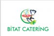 BİTAT CATERİNG